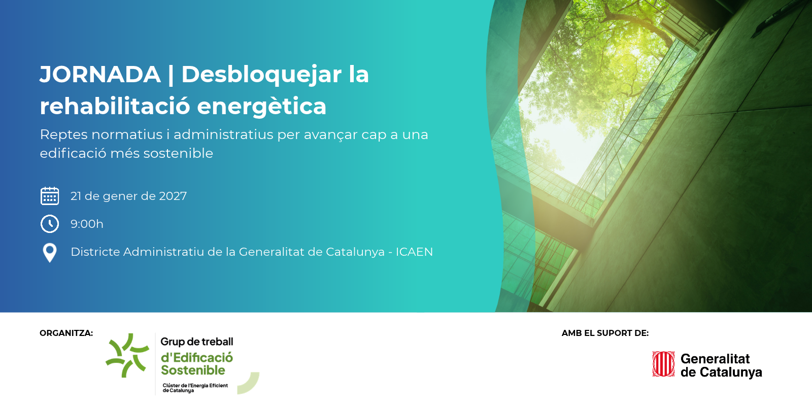 Desbloquejar la rehabilitació energètica Reptes normatius i administratius per avançar cap a una edificació més sostenible