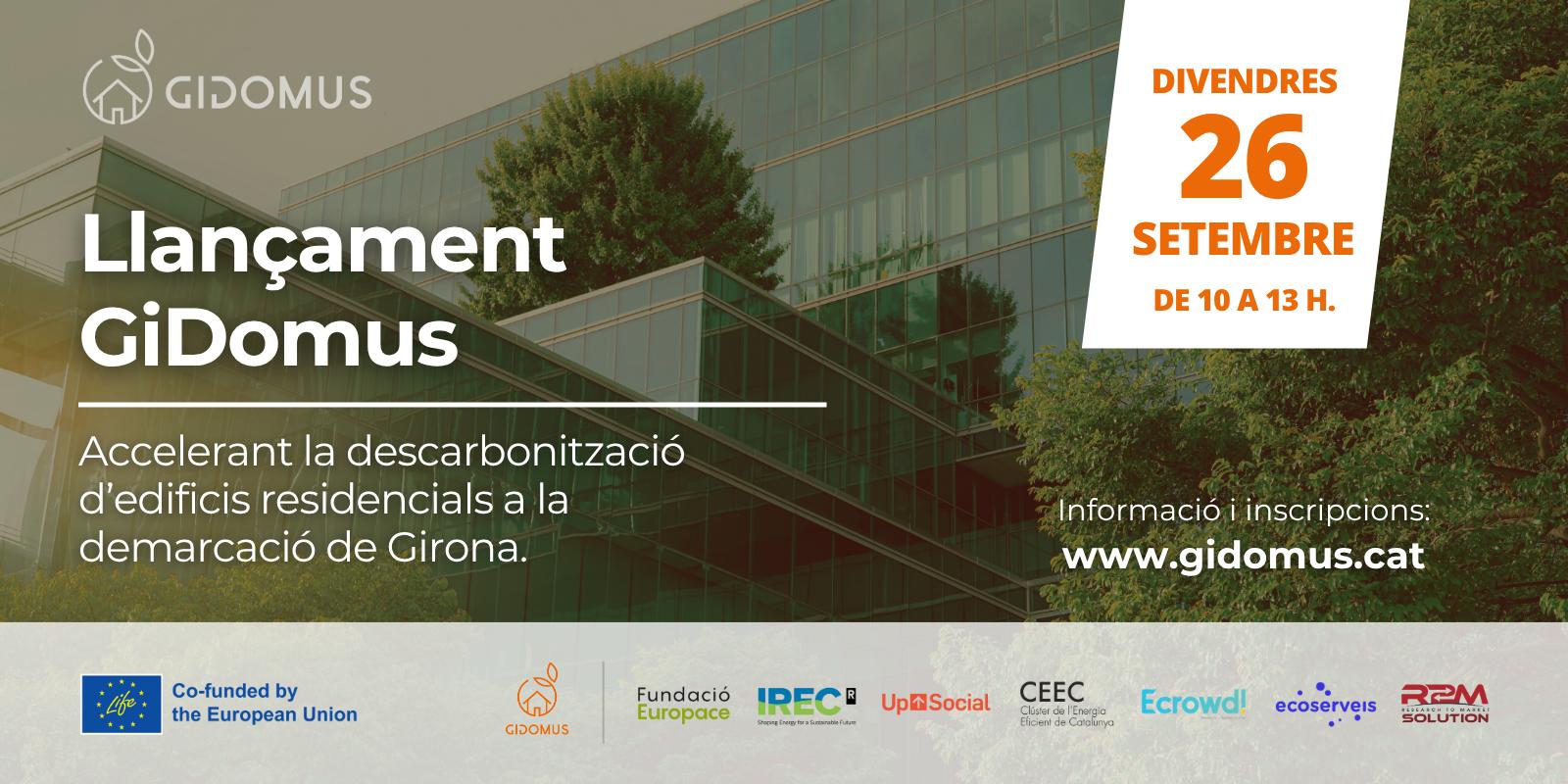 Llançament GiDomus: Accelerant la descarbonització d'edificis residencials a la demarcació de Girona