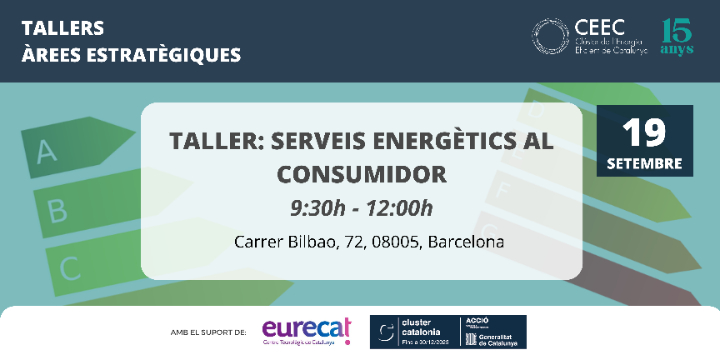 Taller Àrees Estratègiques: Serveis Energètics al Consumidor