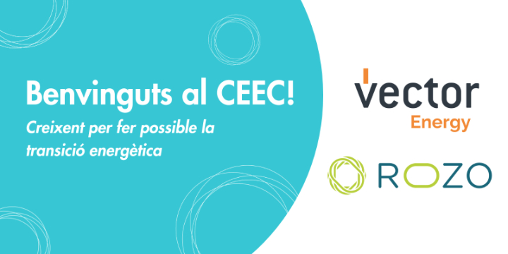 Vector Energy i ROZO Ibérica s’incorporen com a nous membres del CEEC aquest agost