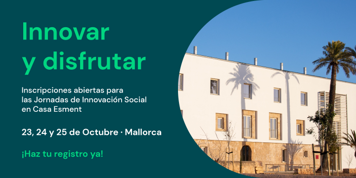 AEDIS | Jornadas de Innovación Social de Esment "Innovar y Disfrutar"