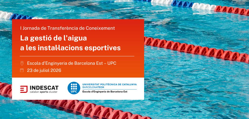 I Jornada de Transferència de Coneixement: la gestió de l'aigua a les instal·lacions esportives