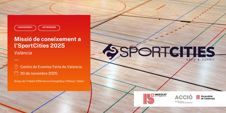 Missió de coneixement a la Fira SPORTCITIES 2025 de València