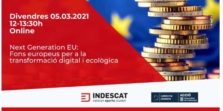Next Generation EU: Fons europeus per a la transformació digital i ecològica