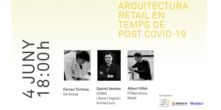Jòdul Meetings: Arquitectura retail en tiempos de post Covid-19