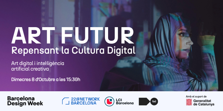 Art Futur: Repensant la Cultura Digital | Art digital i intel·ligència artificial creativa