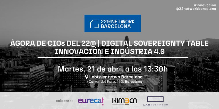 Ágora de CIOs del 22@ |  Digital Sovereignty Table