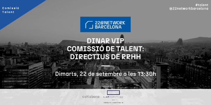 Dinar VIP de la Comissió de Talent: Directius de RRHH