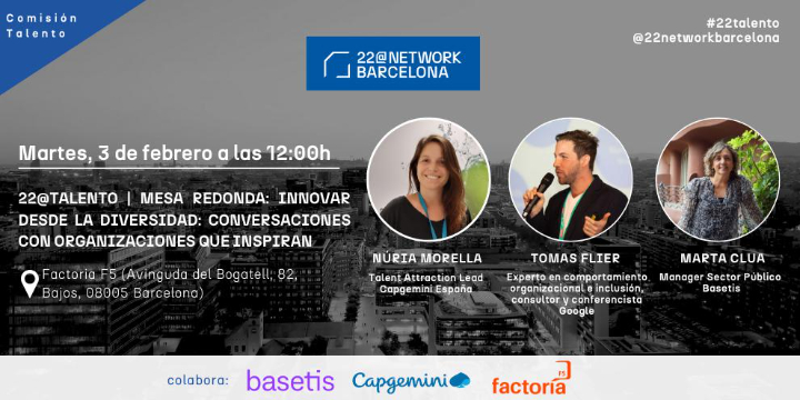 22@Talento | Mesa Redonda: Innovar desde la Diversidad: Conversaciones con organizaciones que Inspiran