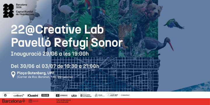 22@Creative Lab | Pavelló Refugi Sonor: Inauguració