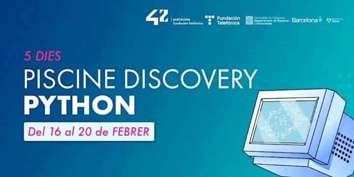 22@ Network Barcelona | PISCINE DISCOVERY PYTHON FEBRER | 42 Barcelona