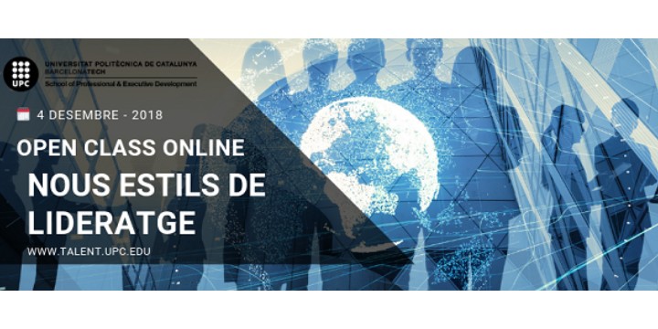 Open Class de la UPC School: "Nous estils de lideratge"
