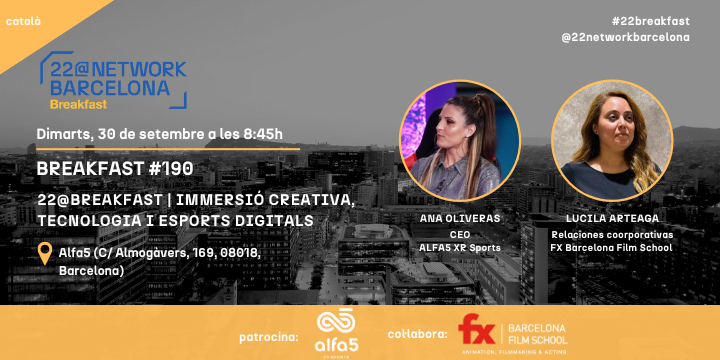 22@Breakfast | Creative Immersion, Technology and Digital Sports