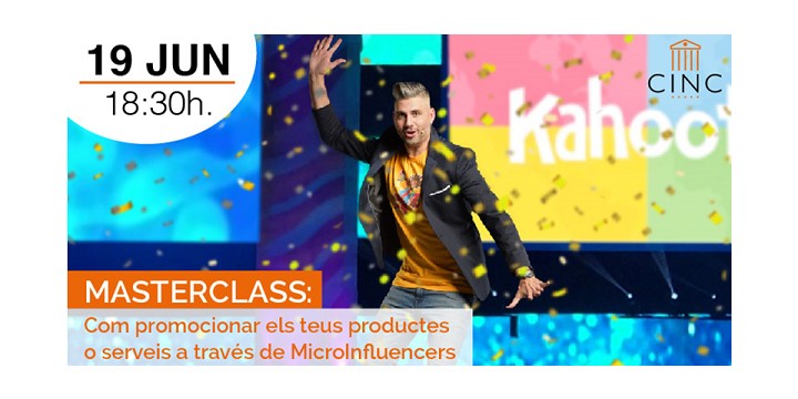 Masterclass: Com promocionar els teus productes o serveis a través de MicroInfluencers