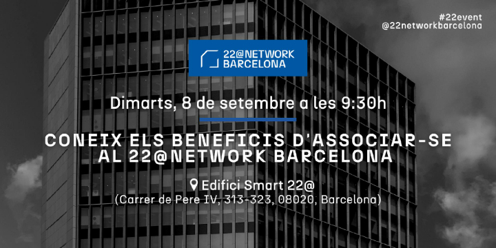 Coneix els beneficis d'associar-se al 22@Network Barcelona
