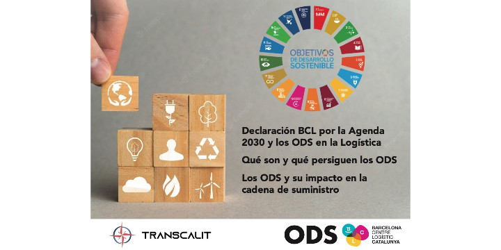 Transcalit firma Declaración BCL por la Agenda 2030 y los ODS en la Logística y entra en el Comité Ejecutivo de BCL.