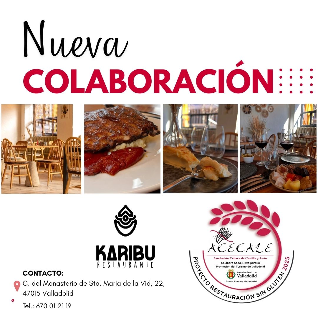 Karibu, el restaurante de Villa del Prado en Valladolid, se une al Proyecto de Restauración Sin Gluten de ACECALE