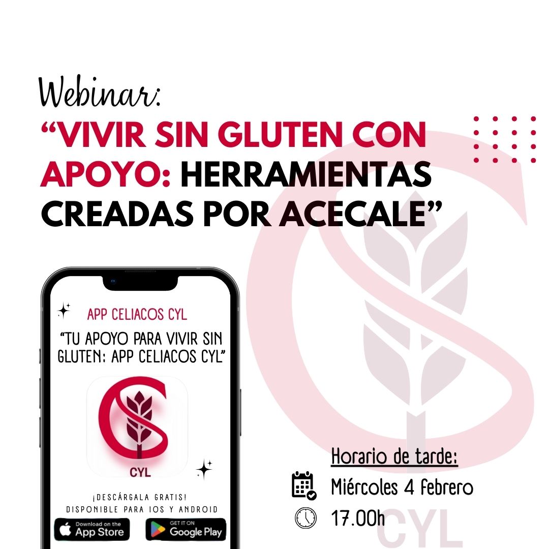 Webinar: " Vivir Sin Gluten con Apoyo: herramientas creadas por ACECALE"