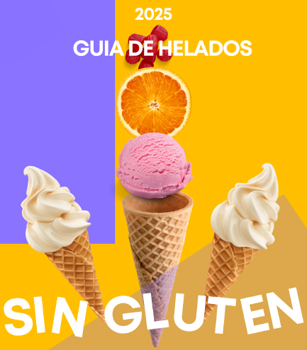 Guía de Alimentos Sin Gluten Verano 2025 🍧🍨🍦