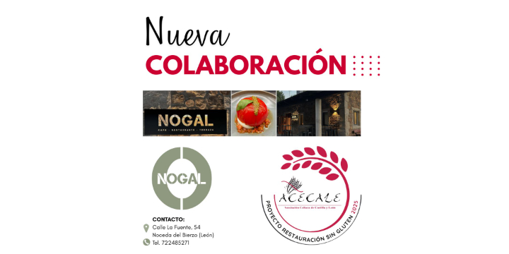 El Restaurante Nogal de Noceda del Bierzo se suma al Proyecto de Restauración Sin Gluten de Castilla y León