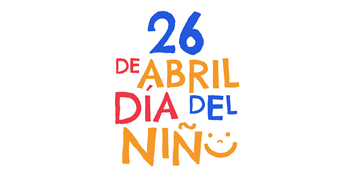 DIA DEL NIÑO 26 de Abril de 2026: Un día para ser niños. Una oportunidad para todo el sector