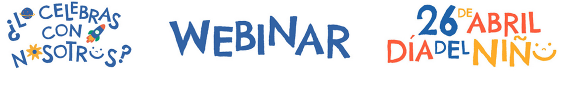 24 de febrero: webinar presentación de la campaña Dia del Niño y de la Niña