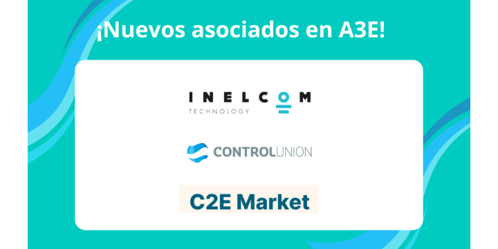 A3E da la bienvenida a INELCOM, C2Emarkets y Control Union como nuevos asociados
