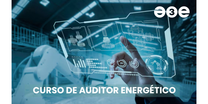 A3E abre las inscripciones para una nueva edición del curso de Auditor Energético