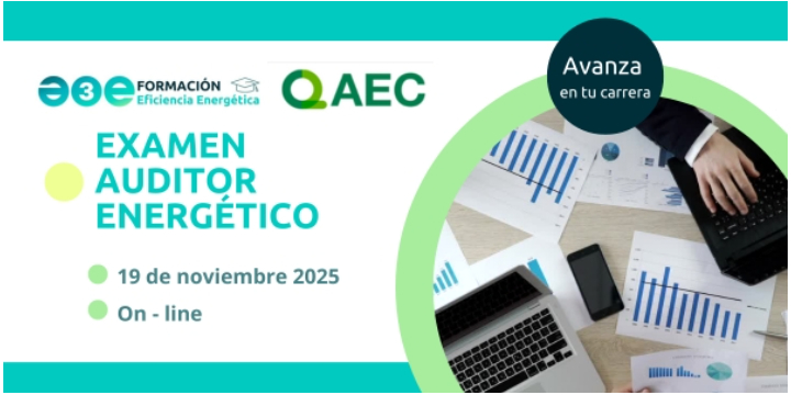 ¿Te has formado como Auditor energético con A3E? ¡Ahora puedes certificarte!