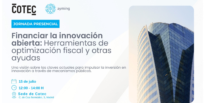 Ayming organiza el evento, Financiar la innovación abierta, el 15 de julio