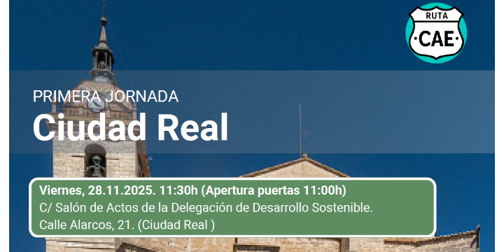 Ruta CAE llega a Castilla - La Mancha con un ciclo de eventos que comienzan en Ciudad Real