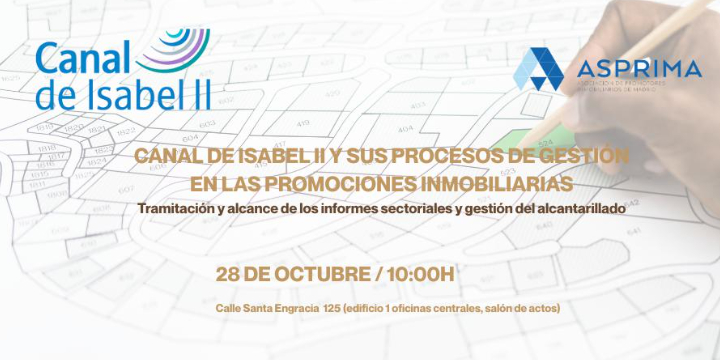 Canal de Isabel II y sus procesos de gestión en las promociones inmobiliarias