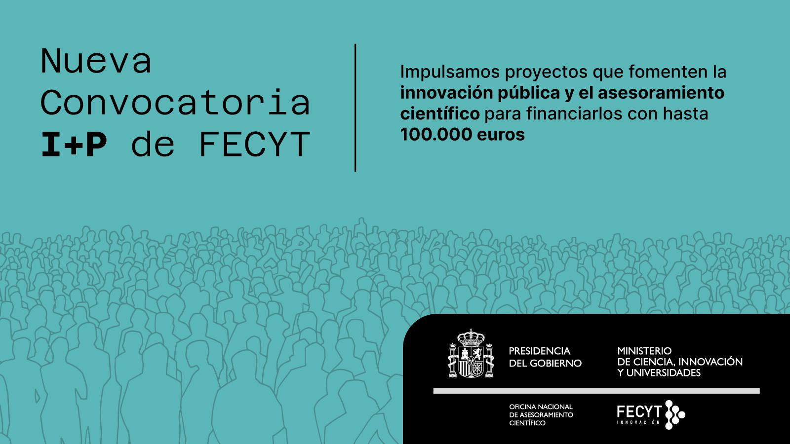 Convocatoria I+P de FECYT