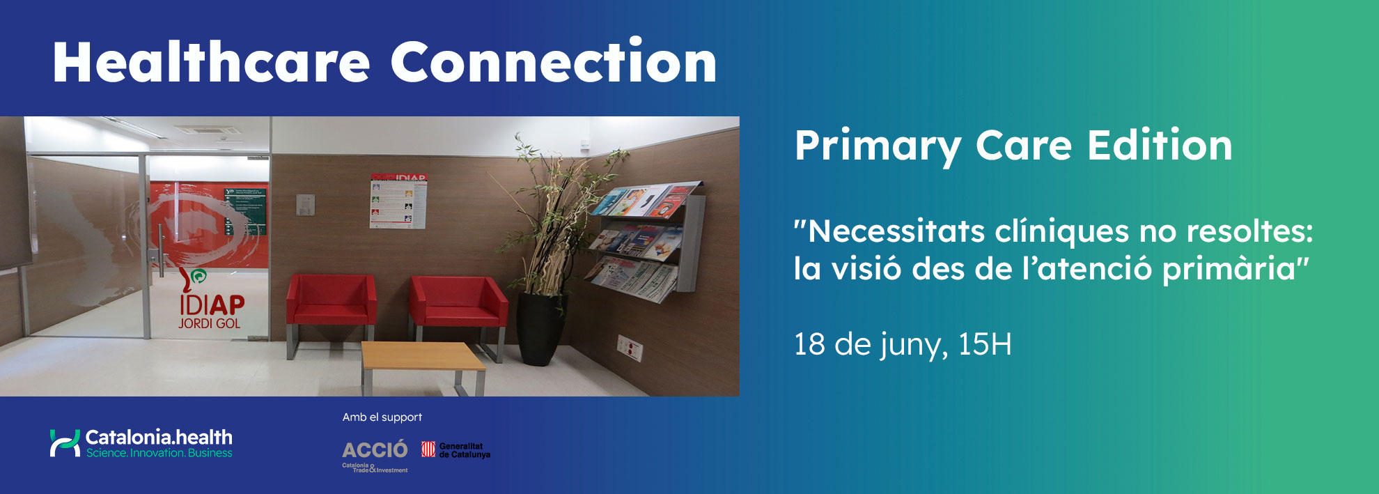 El Healthcare Connection arriba a l'atenció primària. Inscriu-te ara!