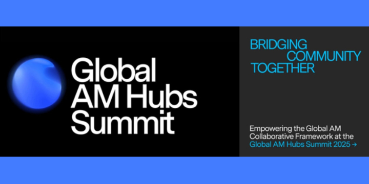 Global AM Hubs Summit