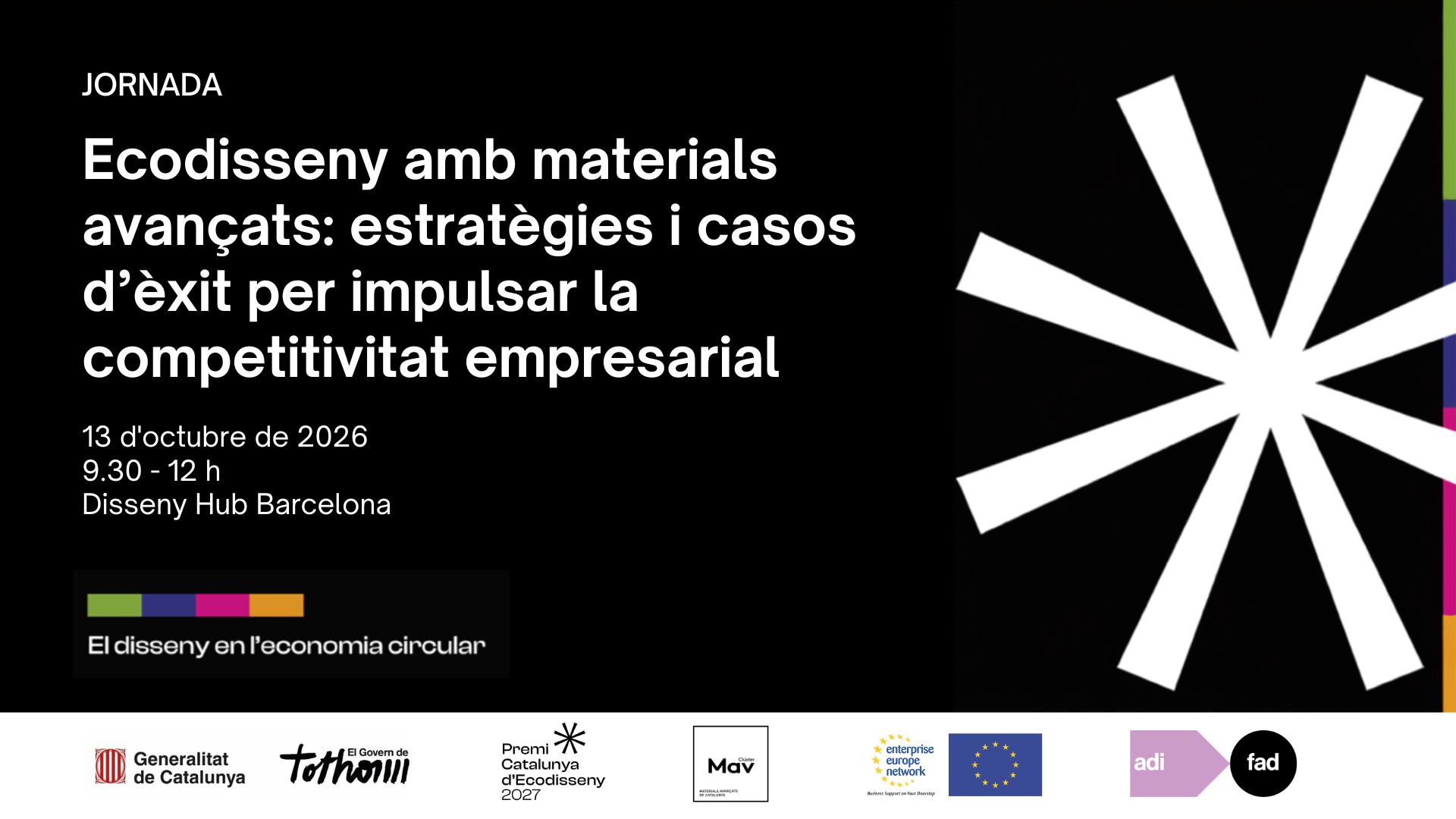 JORNADA | Ecodisseny amb materials avançats: estratègies i casos d’èxit per impulsar la competitivitat