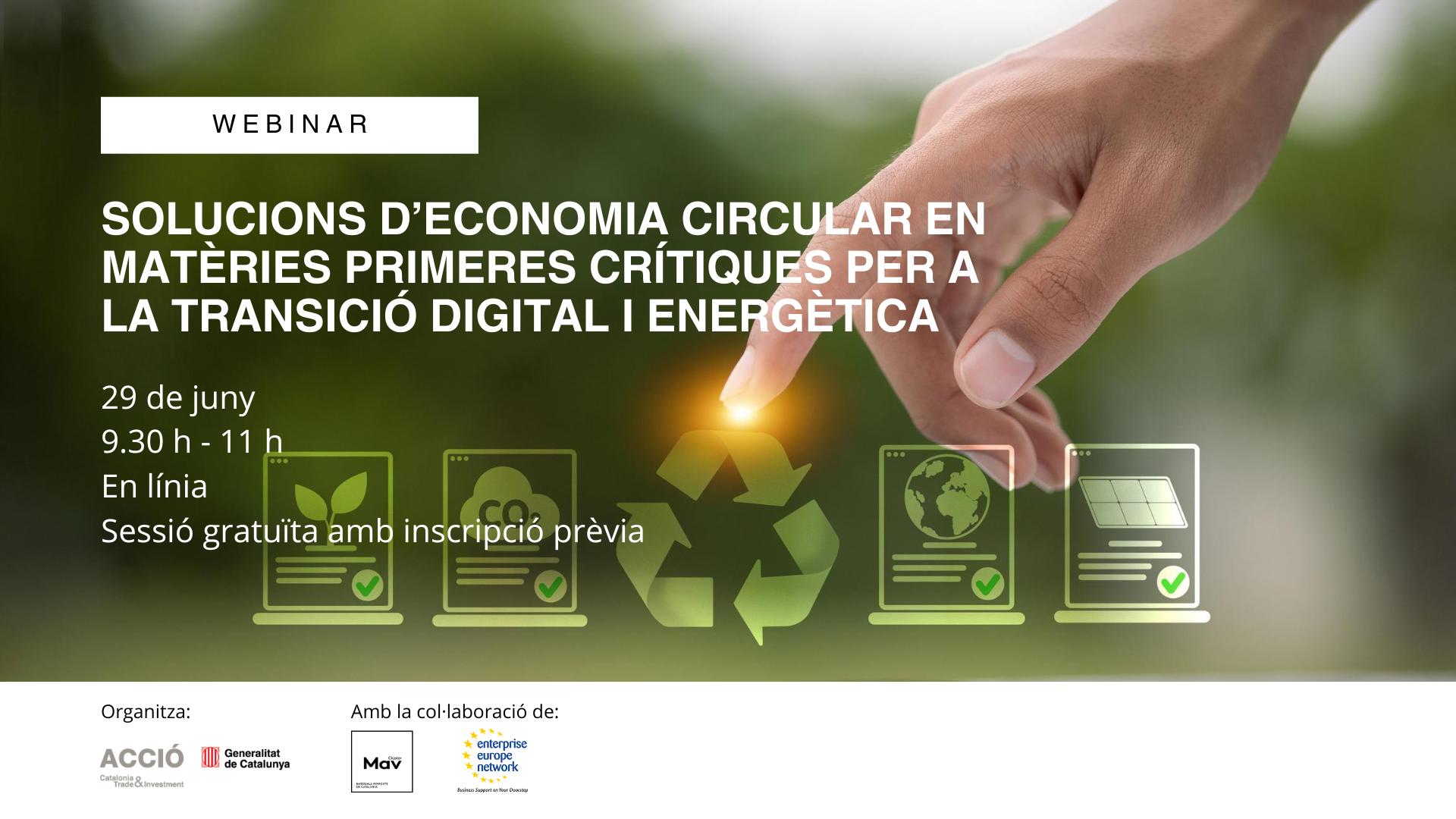 WEBINAR | Solucions d’economia circular en matèries primeres crítiques per a la transició digital i energètica
