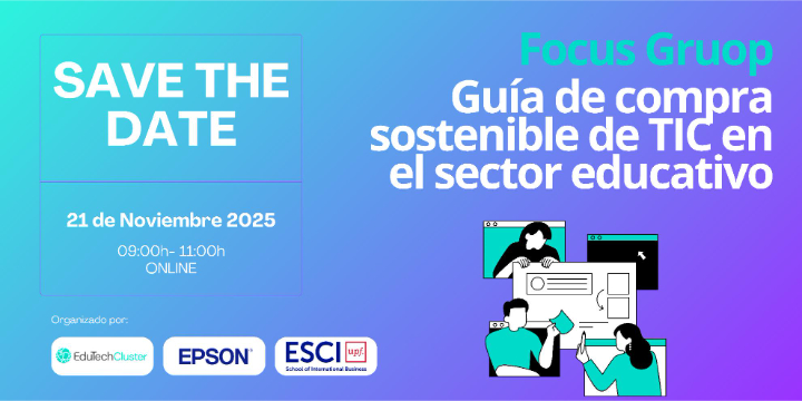 Focus Group - Guía de compra sostenible de TIC en el sector educativo Focus Group - Guía de compra sostenible de TIC en el sector educativo